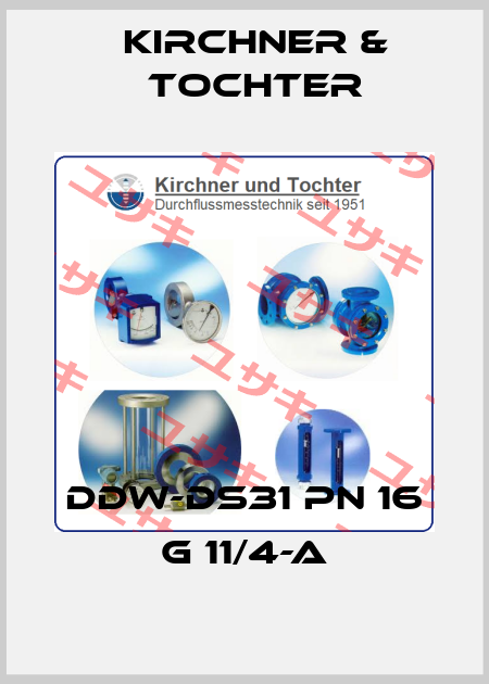DDW-DS31 PN 16 G 11/4-a Kirchner & Tochter