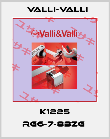 K1225 RG6-7-8BZG  VALLI-VALLI