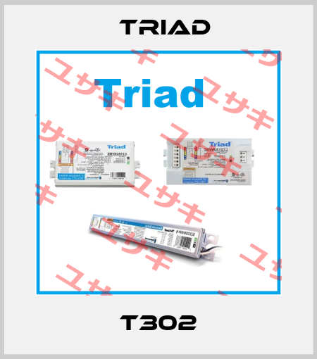T302 Triad