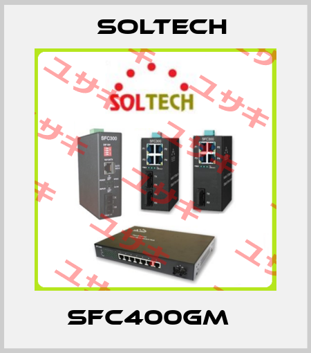SFC400GM   Soltech