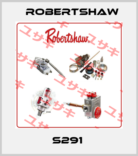 S291  Robertshaw