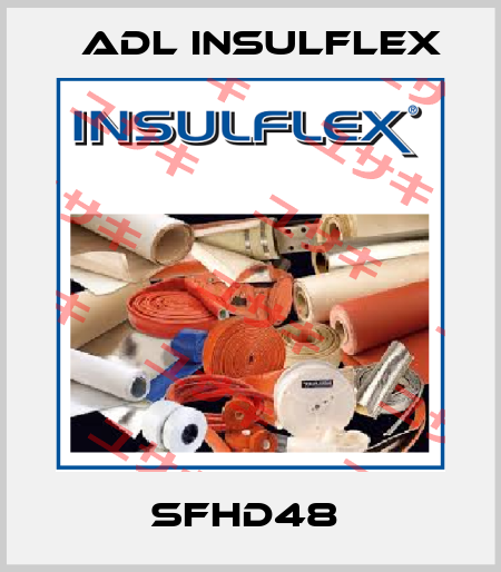 SFHD48  İnsuflex