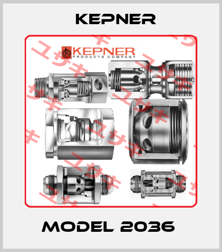 Model 2036  KEPNER