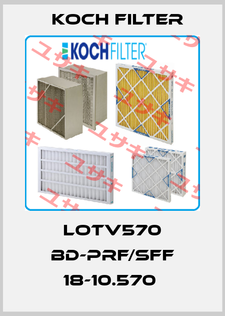 LOTV570 BD-PRF/SFF 18-10.570  Koch Filter
