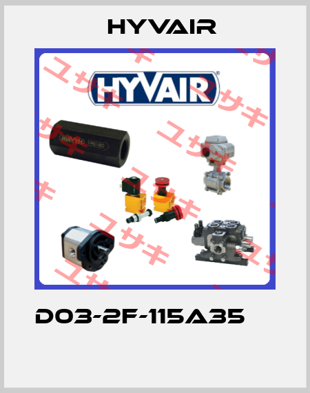 D03-2F-115A35          Hyvair