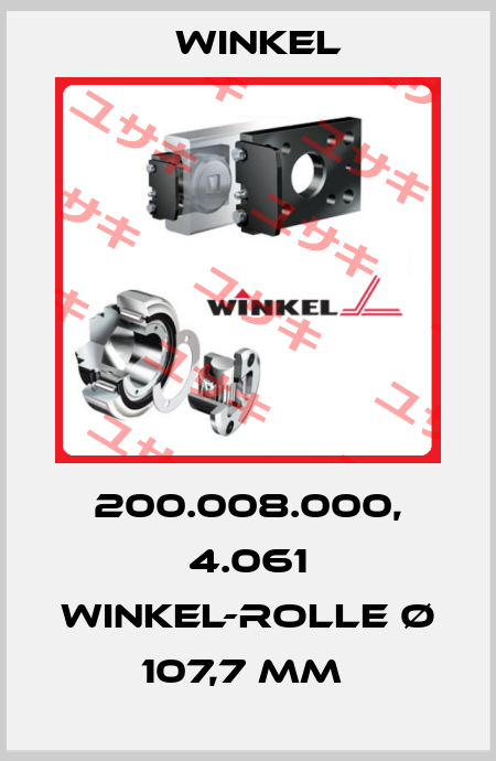200.008.000, 4.061 WINKEL-ROLLE Ø 107,7 MM  Winkel