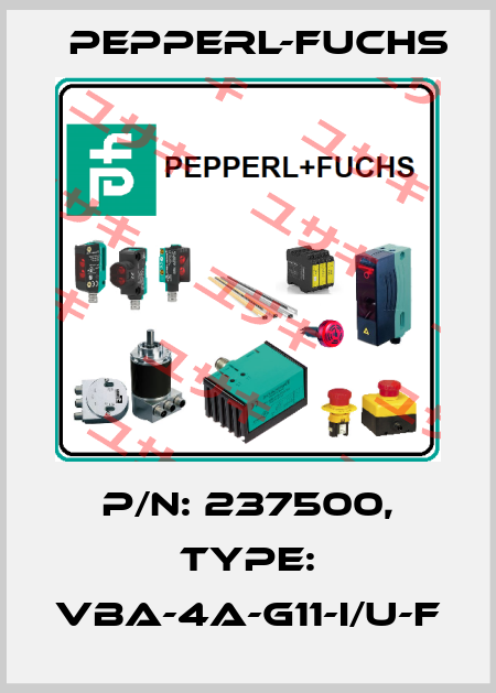 p/n: 237500, Type: VBA-4A-G11-I/U-F Pepperl-Fuchs