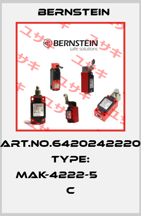 Art.No.6420242220 Type: MAK-4222-5                   C Bernstein