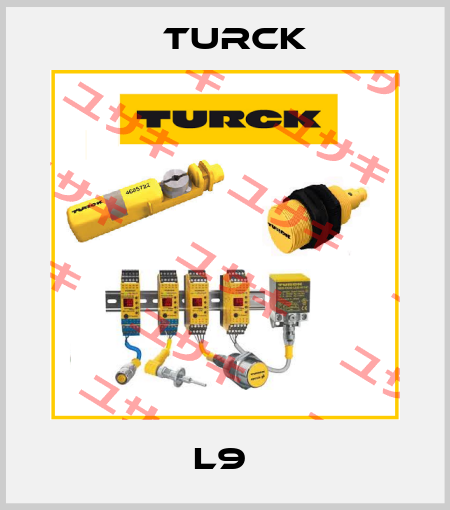 L9  Turck
