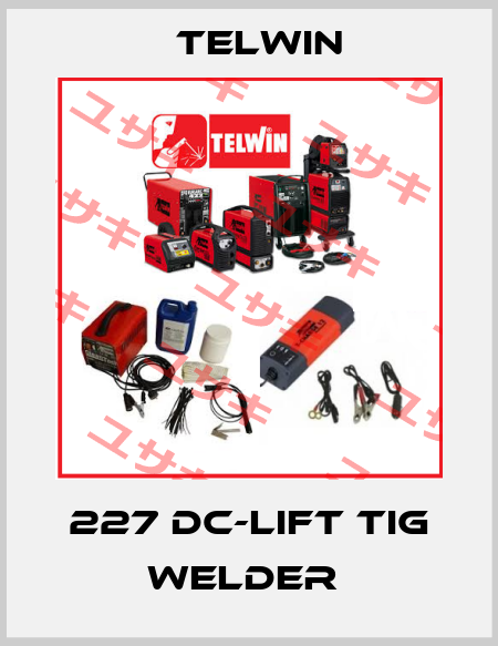 227 DC-Lift TIG Welder  Telwin