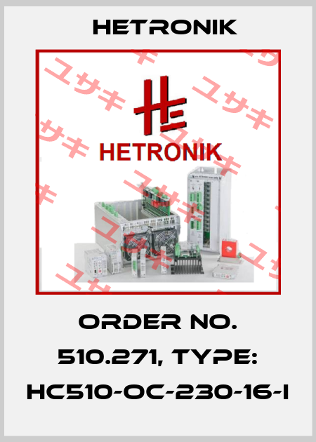 Order No. 510.271, Type: HC510-OC-230-16-I HETRONIK