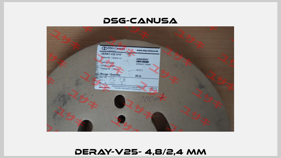 DERAY-V25- 4,8/2,4 mm Dsg-canusa