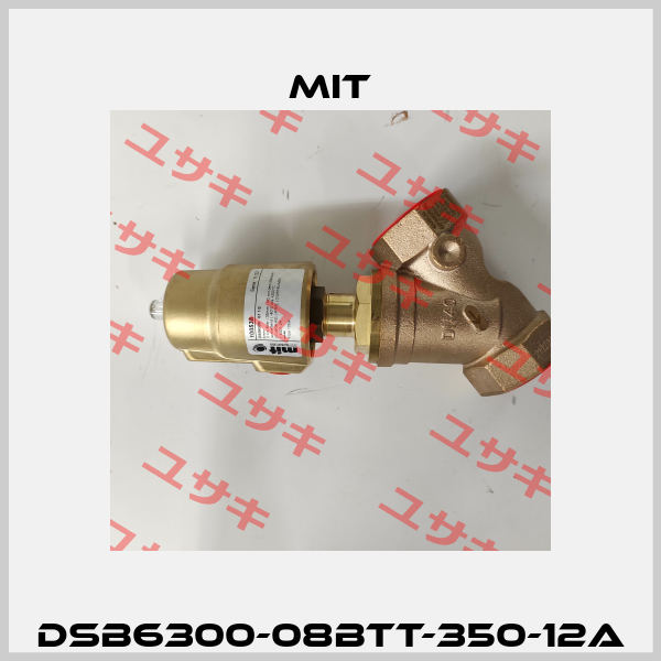 DSB6300-08BTT-350-12A MIT