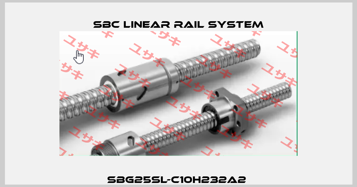 SBG25SL-C10H232A2  SBC Linear Rail System