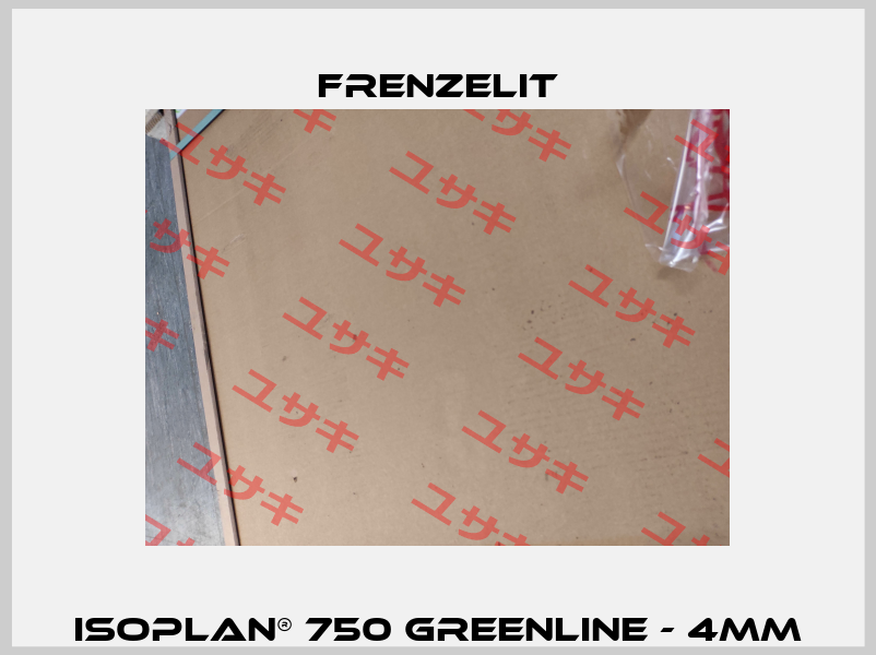 isoplan® 750 GREENLINE - 4mm Frenzelit