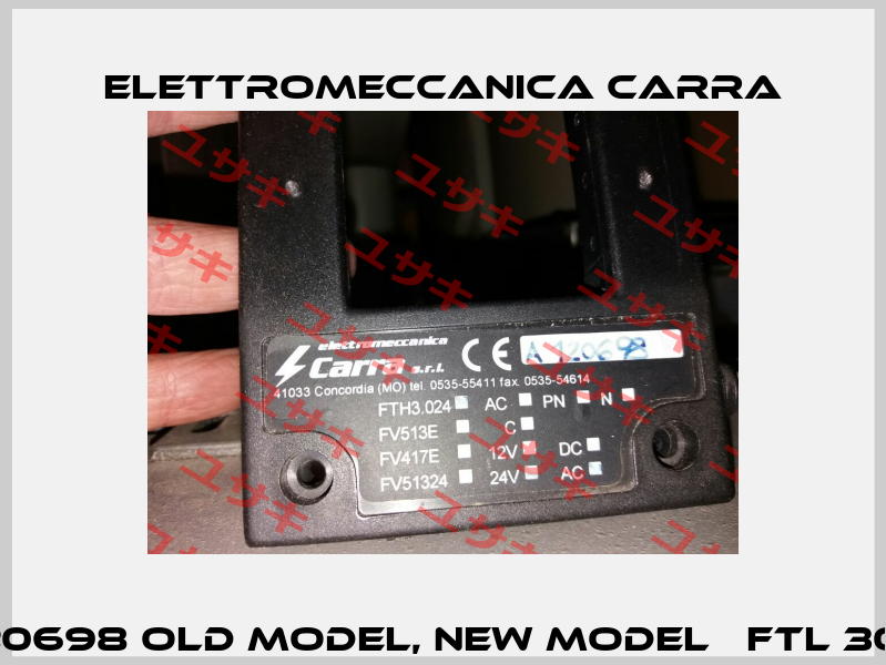 A120698 old model, new model   FTL 3024 ELETTROMECCANICA CARRA
