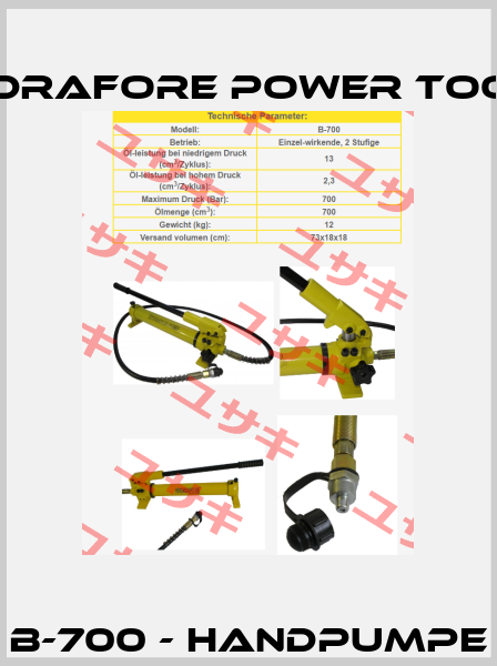 B-700 - Handpumpe Hydrafore Power Tools