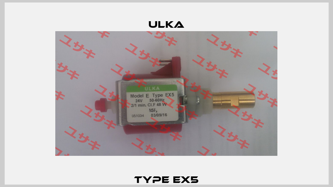 Type EX5 Ulka