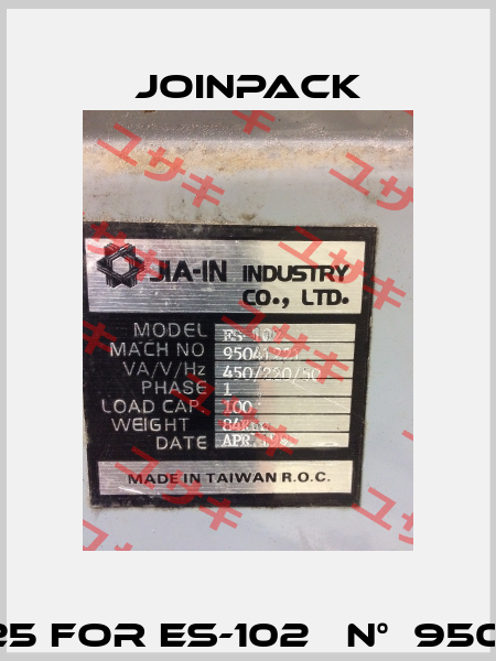 pos. 25 for ES-102   n°  95041221  JOINPACK