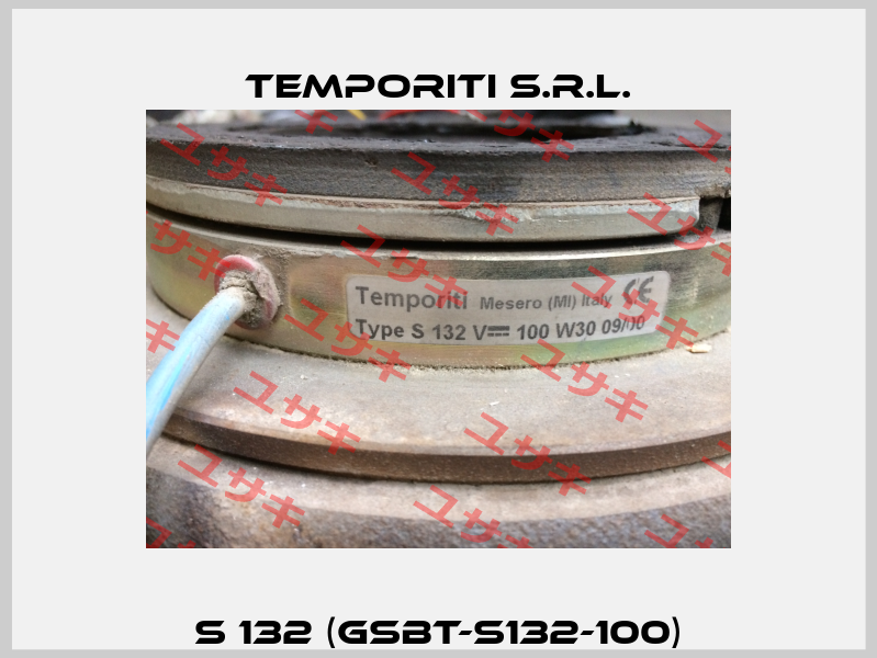 S 132 (GSBT-S132-100) Temporiti s.r.l.