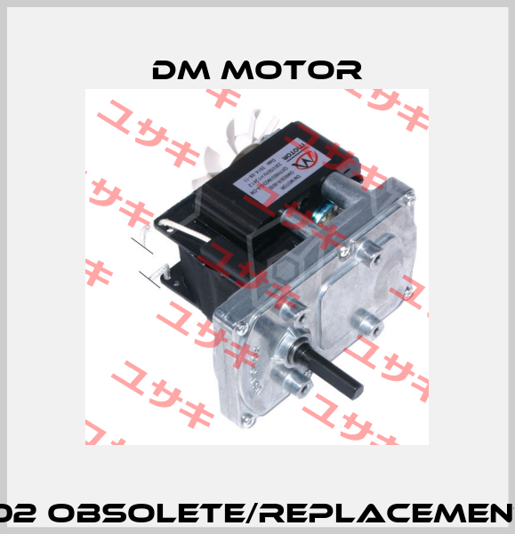 GM6030R-0002 obsolete/replacement E0301010251 DM Motor