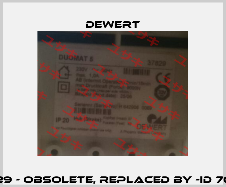 37829 - obsolete, replaced by -ID 70915  DEWERT