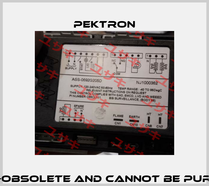 ASS-0692G205D   -obsolete and cannot be purchased or made  Pektron