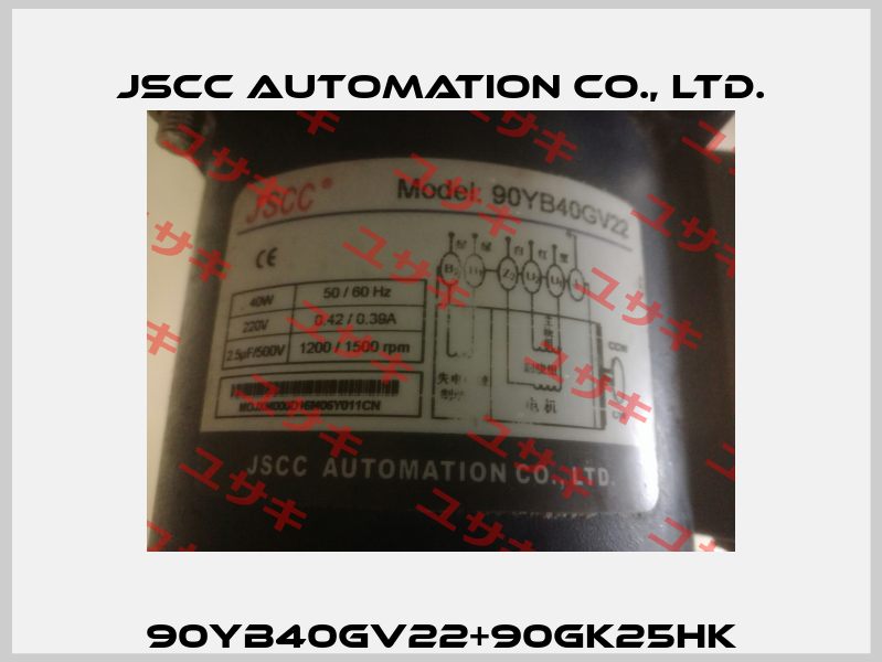 90YB40GV22+90GK25HK JSCC AUTOMATION CO., LTD.