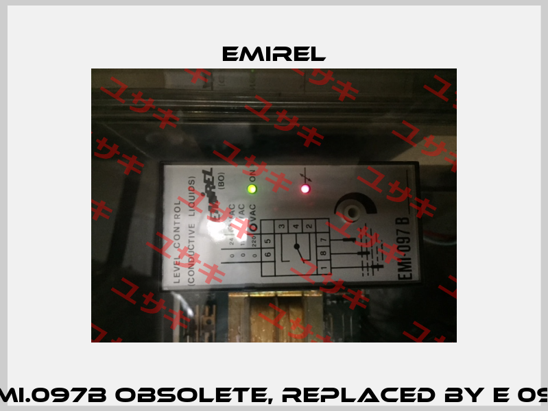 EMI.097B obsolete, replaced by E 097 Emirel