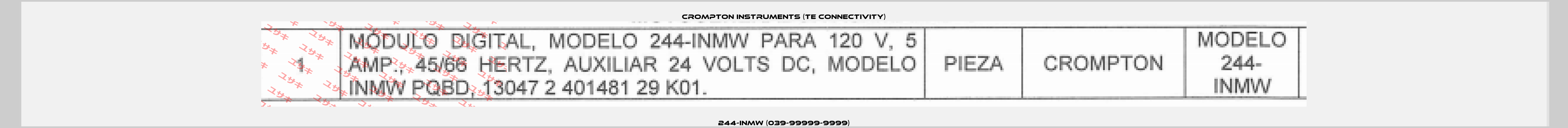 244-INMW (039-99999-9999) CROMPTON INSTRUMENTS (TE Connectivity)