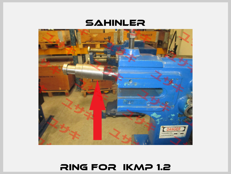 Ring for  IKMP 1.2 SAHINLER