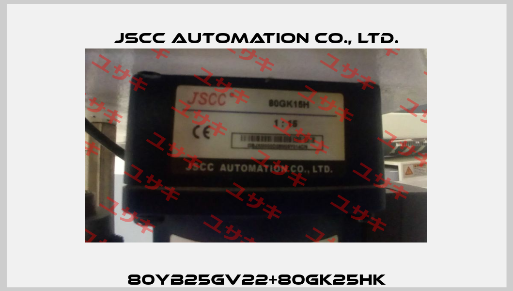 80YB25GV22+80GK25HK JSCC AUTOMATION CO., LTD.