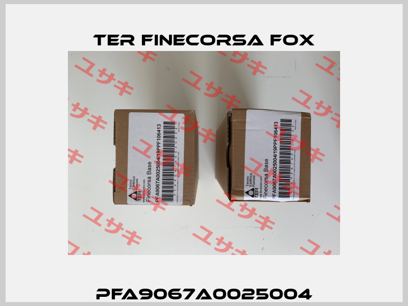 PFA9067A0025004 TER FINECORSA FOX