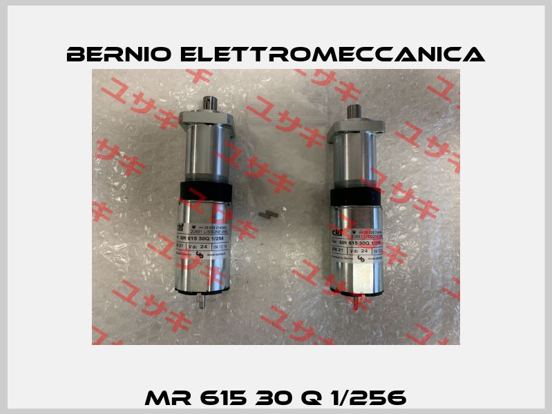 MR 615 30 Q 1/256 BERNIO ELETTROMECCANICA