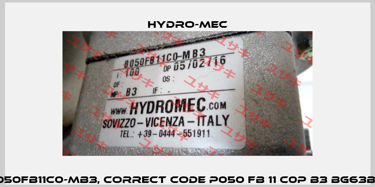 B050FB11C0-MB3, correct code P050 FB 11 C0P B3 BG63B14 Hydro-Mec