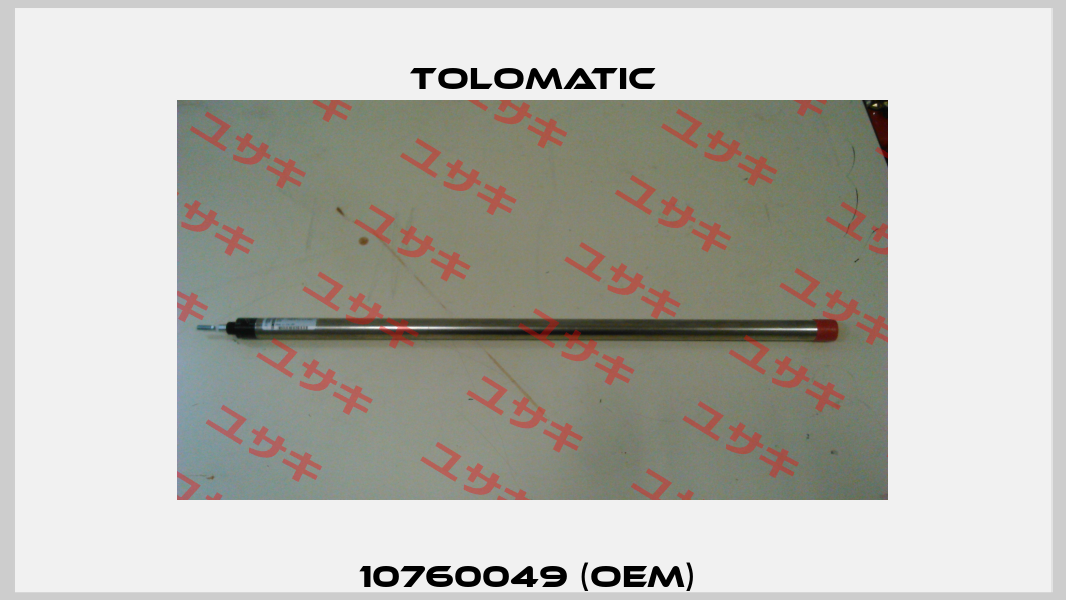 10760049 (OEM)  Tolomatic
