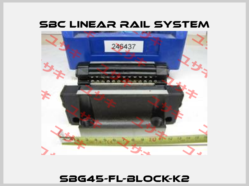 SBG45-FL-BLOCK-K2 SBC Linear Rail System