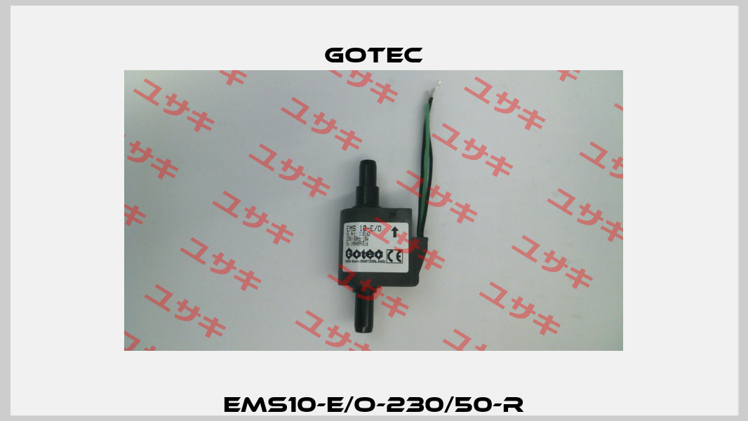 EMS10-E/O-230/50-R Gotec