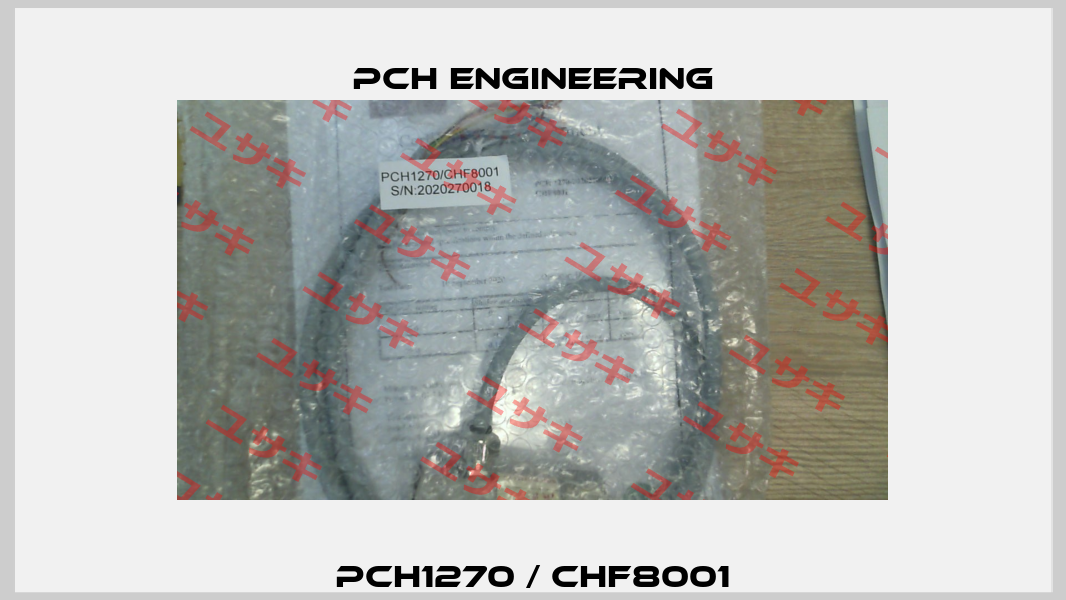 PCH1270 / CHF8001 PCH Engineering