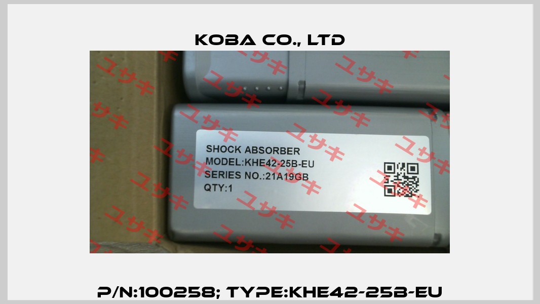 P/N:100258; Type:KHE42-25B-EU KOBA CO., LTD