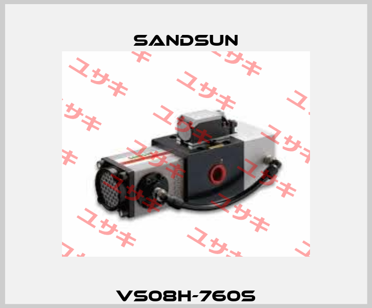 VS08H-760S Sandsun