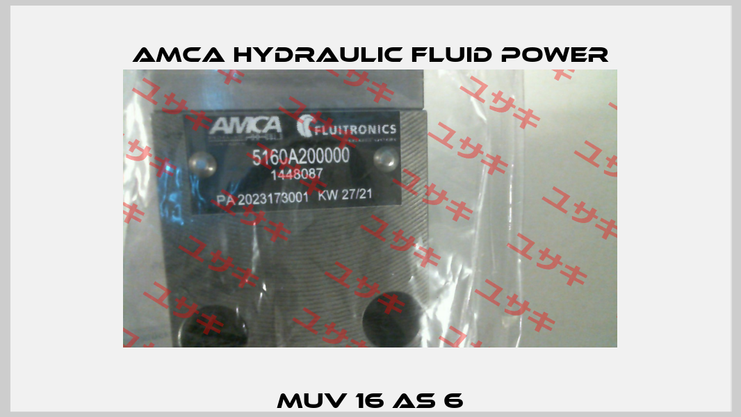 MUV 16 AS 6 AMCA Hydraulic Fluid Power
