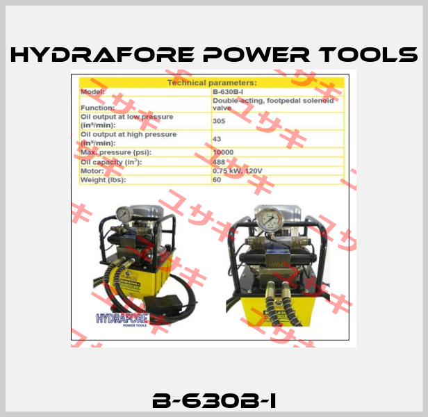 B-630B-I Hydrafore Power Tools