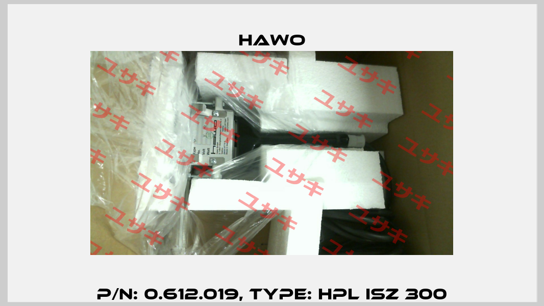 P/N: 0.612.019, Type: hpl ISZ 300 HAWO