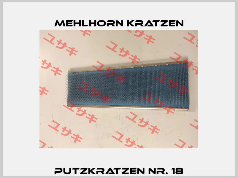 Putzkratzen Nr. 18 Mehlhorn Kratzen