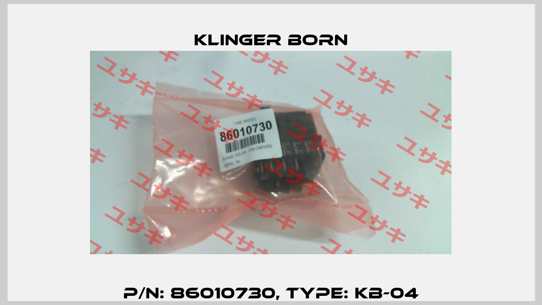 P/N: 86010730, Type: KB-04 Klinger Born