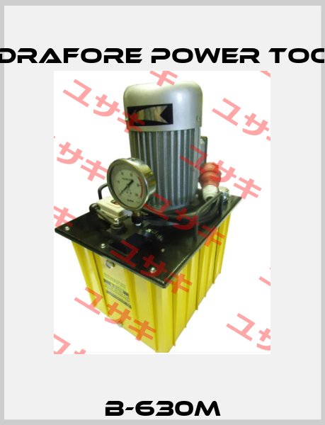 B-630M Hydrafore Power Tools