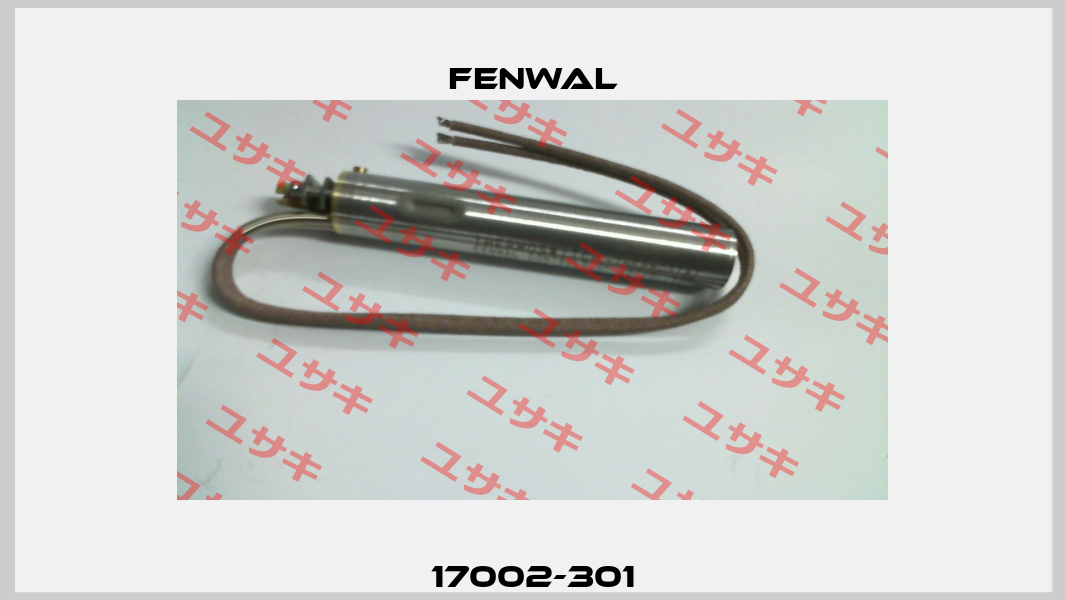 17002-301 FENWAL