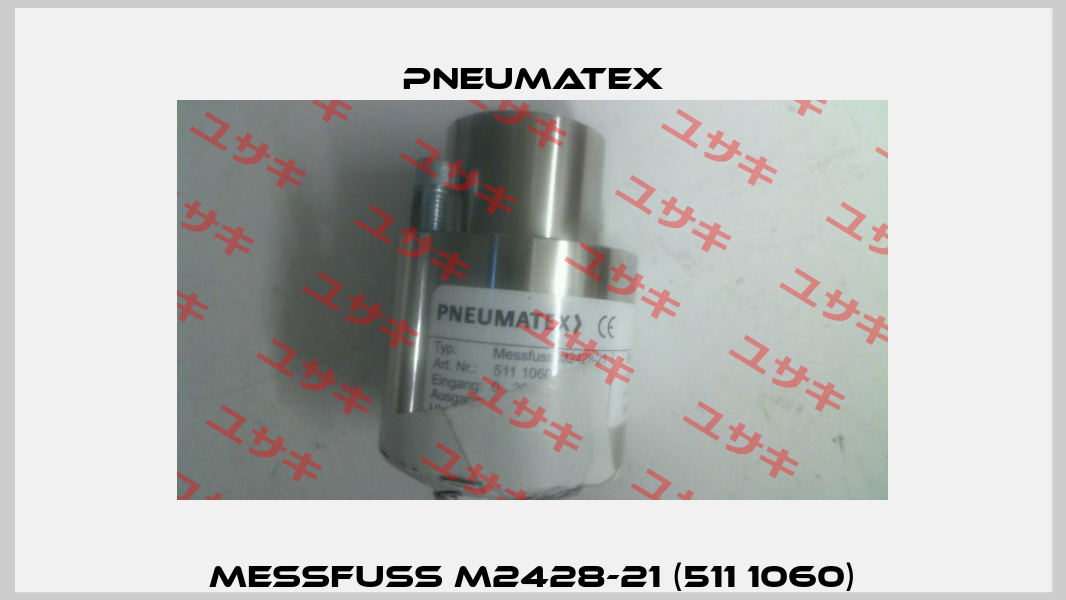 Messfuss M2428-21 (511 1060) PNEUMATEX