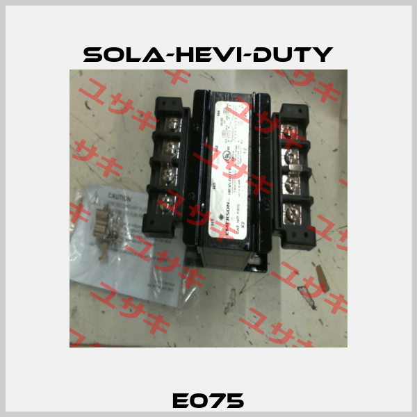 E075 Sola-Hevi-Duty